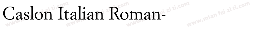 Caslon Italian Roman字体转换